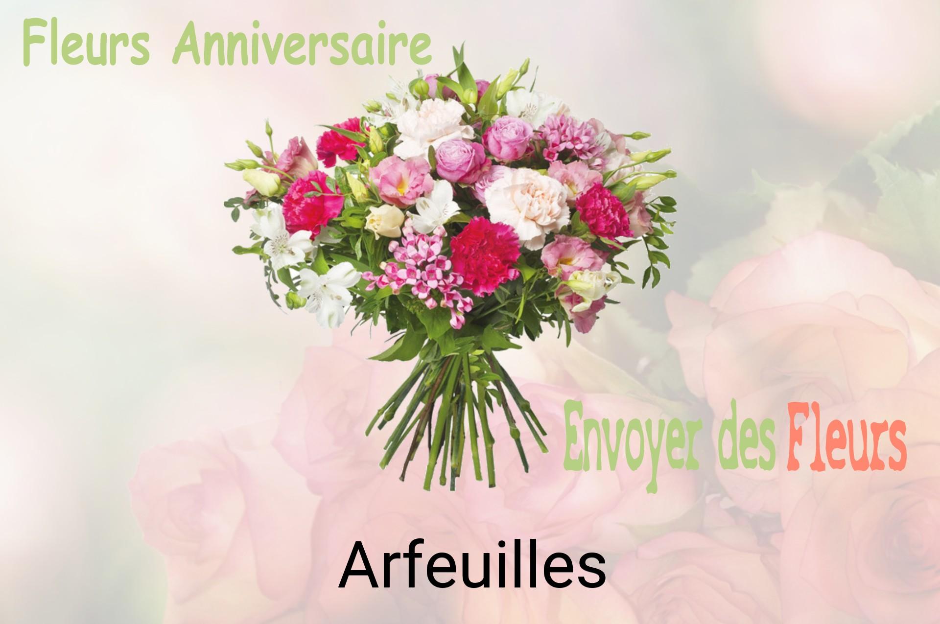Bouquet de fleurs d’anniversaire livré à Arfeuilles